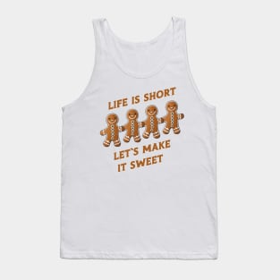 life is short Tank Top